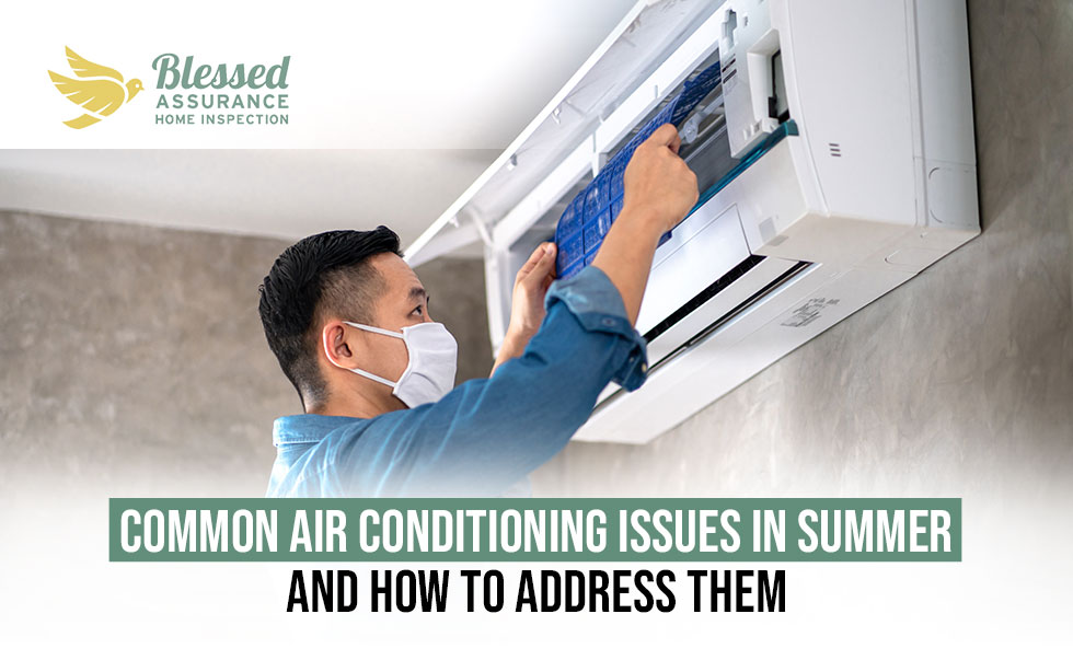 Common Air Conditioning Issues in Summer and How to Address Them